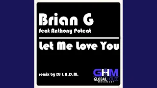 let me love you dj l h d m nip rub dub 