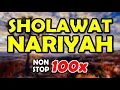 Download Lagu sholawat nariyah / kamilah / munfarijah  - nonstop 100x