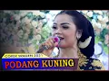 Download Lagu PODANG KUNING Cokek Sragenan Karawitan Ngesti Laras Mojogedang Karanganyar