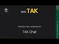 WinTAK 4 0 TAK Chat Tutorial