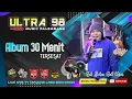 Download Lagu Album Ultra 98 Music | Tersesat | Live KTM 17 Tanjung Lago | Acara Bpk Amir | Beken Production