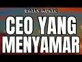 CEO Yang Menyamar | Diva Hani [Lirik Lagu]