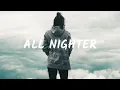 Midnight Kids - All Nighter (Lyrics) feat. Jack Newsome