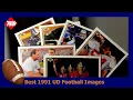 Ranking the 1991 Upper Deck Football Images