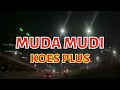 Download Lagu MUDA MUDI (LIRIK) KOES PLUS