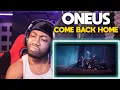 Lagu ONEUS (원어스) - 'COME BACK HOME' MV (REACTION!!!!)
