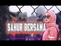 Lagu QASIDAH REMIX AMBON -  SAHUR BERSAMA  - VN REMIXER 2026
