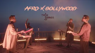 Twin Strings - Afro x Bollywood
