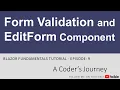 Blazor Fundamentals - Form Validation and EditForm Component