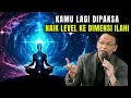 Download Lagu Ini akan memaksa mu NAIK LEVEL DIMENSI ILAHI #syaifulkarim #ngajiroso #doamustajab #dosa 