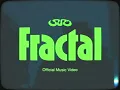 FRACTAL - SURI (Official Music Video)