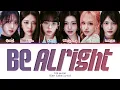 Lagu IVE Be Alright Lyrics (Color Coded Lyrics)