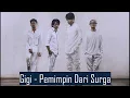 Download Lagu GIGI - Pemimpin Dari Sorga