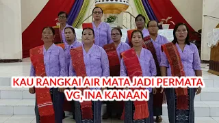 Download KAU RANGKAI AIR MATA JADI PERMATA Ina KANAAN @hkbppaherbanghaporseaon MP3