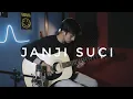 Download Lagu Yovie \u0026 Nuno - Janji Suci | Guitar Cover