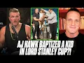 AJ Hawk Baptized A Kid In The Lord Stanley Cup Pat McAfee Reacts