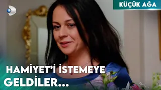 Hamiyet'i İstemeye Gelirlerse I Küçük Ağa