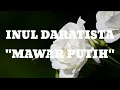 Download Lagu (lirik) Inul Daratista - Mawar Putih