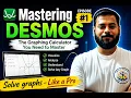 Mastering DESMOS Episode 1
