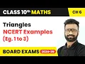 Triangles - NCERT Examples Eg 1 to 3 Class 10 Maths Chapter 6 CBSE 2025-26