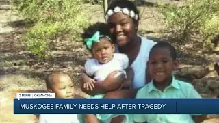 Muskogee family needs help after tragedy