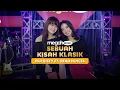 Download Lagu ESA RISTY FT. RENA MOVIES - SEBUAH KISAH KLASIK (SHEILA ON 7) (OFFICIAL LIVE MUSIC COVER)