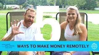 #77: How to Make Money Remotely (and Keep Your Daydream)