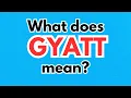What does Gyatt mean Meaning of Gyatt Term Gyatt