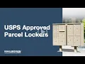 USPS Approved Parcel Lockers