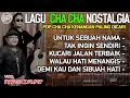 Download Lagu LAGU POP CHA CHA KENANGAN PALING DICARI [COVER KANG DAYAT] @baimrapi5758