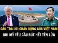 Lagu Mỹ Bất Ngờ Đòi Việt Nam Rút Tên Lửa Khỏi Trường Sa Và Cái Kết Câm Lặng | Việt Nam Trong Tôi