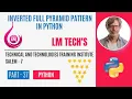 FULL PYRAMID INVERTED PATTERN IN PYTHON IN PYTHON TAMIL PYTHON FULL EXPLANATION IN TAMILPART - 37