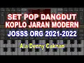 Download Lagu SET POP DANGDUT KOPLO MODERN JOSSS ORG 2021-2022