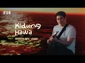 Lagu Ifan Seventeen - Kidung Hawa  | Official Lyric Video