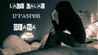 Download D'Paspor - Diana (official Lirik ) MP3