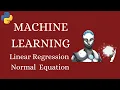 Linear Regression Normal Equation Python