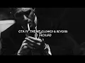 [1 HOUR] GTA 4 Theme Song (Slowed & Reverb)