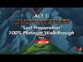 Chained Echoes ACT 1 Last Preparation - 100 Platinum Walkthrough