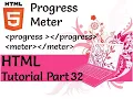 HTML Tutorial Part32 Progress and Meter