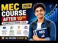MEC Course After 10th Subjects Career Options Salary Best Colleges
