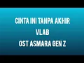 Download Lagu Cinta Ini Tanpa Akhir (lirik) - Ost Asmara Gen Z MP3
