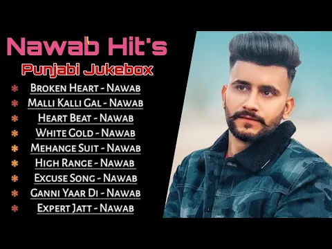 Download MP3 Nawab All Songs 2023 | Punjabi Nonstop Jukebox | nawab all song | #nonstoppunjabisongs