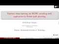 Bayesian deep learning via MCMC sampling with application to robot path planning
