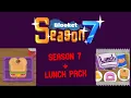 NEW LUNCH PACK SEASON 7 IN BLOOKET