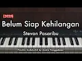 Belum Siap Kehilangan - Stevan Pasaribu (2025) | Piano Karaoke by Andre Panggabean