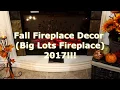 Fall Fireplace Decor Big Lots Fireplace 2017