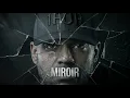 Booba - MIROIR (Exclu 2026) [IA]