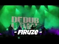 Firuze - Dedubluman
