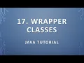 17 Wrapper Classes - Java Tutorial