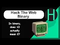 Hack The Web - Binary